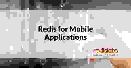 Redis White Paper | Redis for Mobile Applications