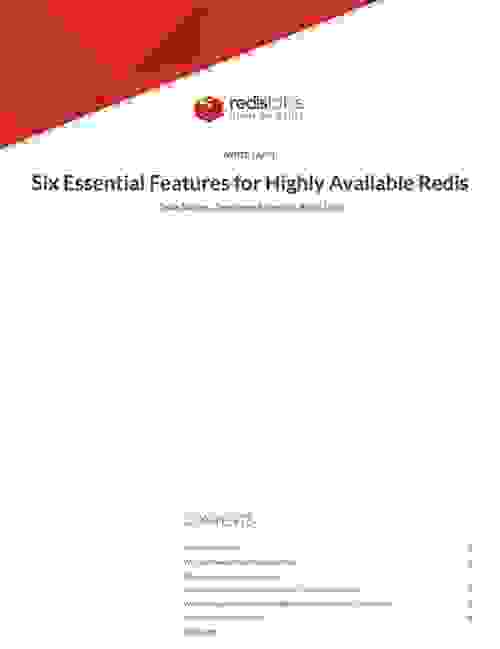 Redis White Paper | Six Essential Features for Highly Available Redis