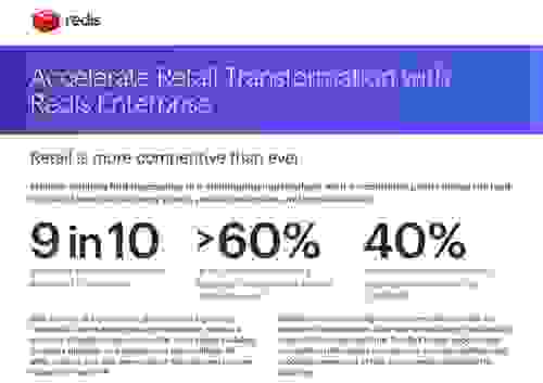 Accelerate Retail Transformation with Redis Enterprise