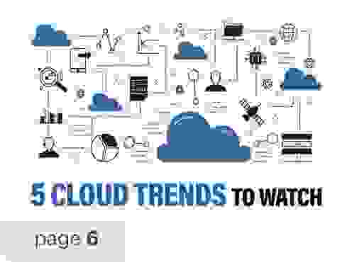5 Cloud Trends to Watch