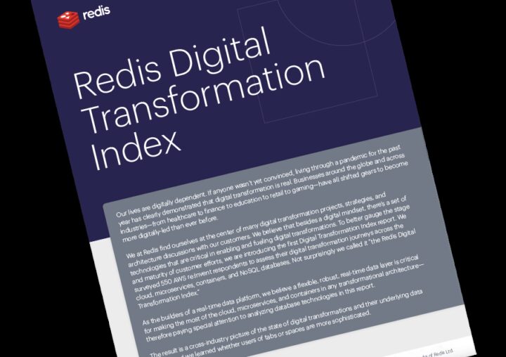 4 Key Findings From Our Inaugural Redis Digital Transformation Index Report