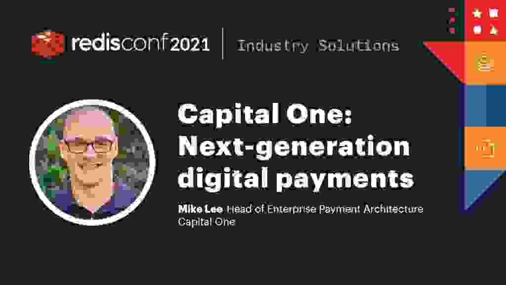 Banner for Capital One's RedisConf 2021 session with speaker photo