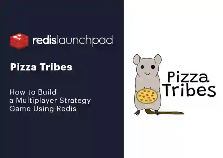 Redis Launchpad Pizza Tribes