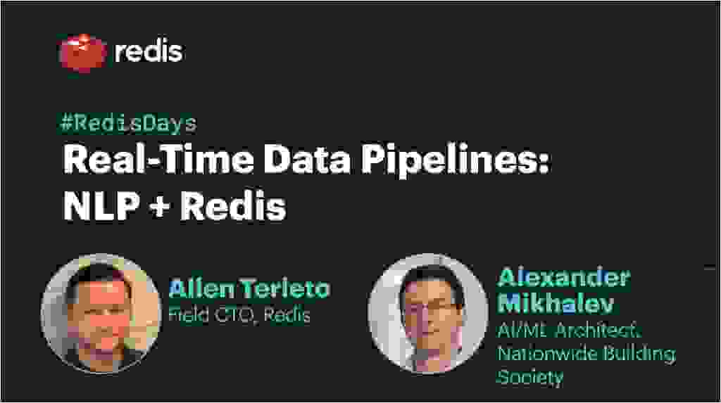 Real-Time Data Pipelines-NLP + Redis
