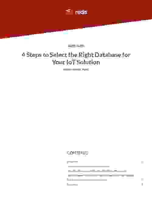 Redis White Paper | Four Steps to Select the Right Database for Your IoT Solution