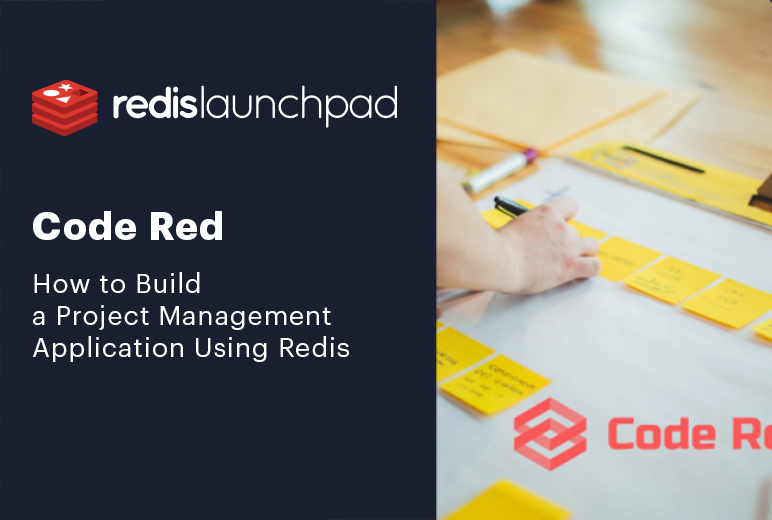 Redis LaunchPad | Code Red