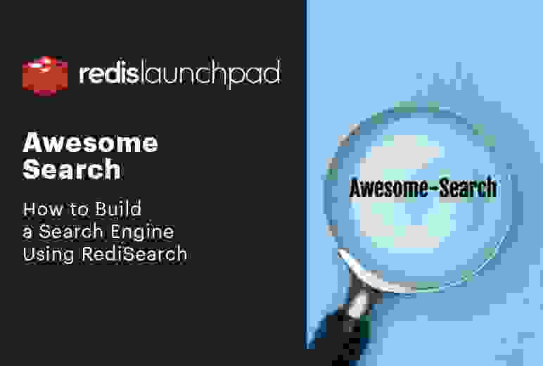 Redis LaunchPad | Awesome Search