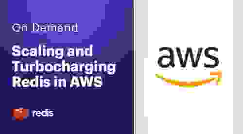 On Demand - Scaling and Turbpcharging Redis in AWS