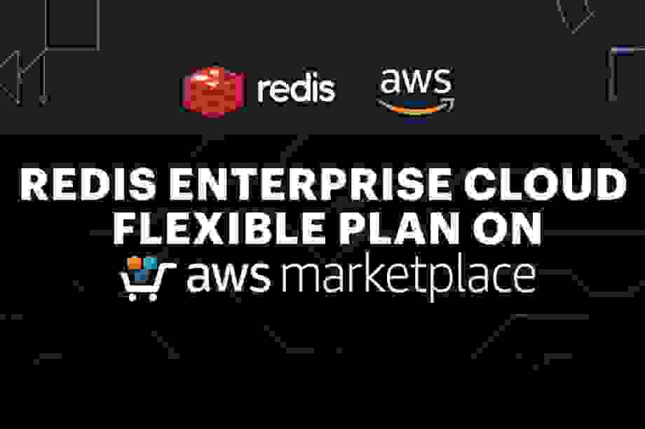 Redis Enterprise Cloud Flexible Plan on AWS Marketplace