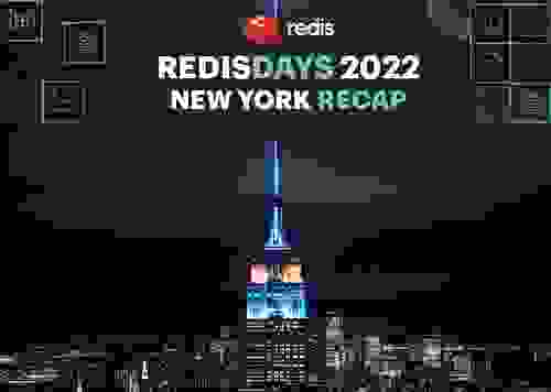 Redis RedisDays 2022 New York Recap