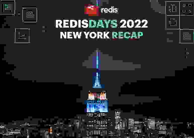 Redis RedisDays 2022 | New York Recap