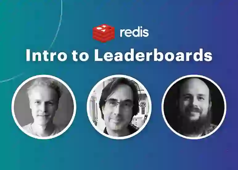 Redis Tech Talks | Intro to Leaderboards