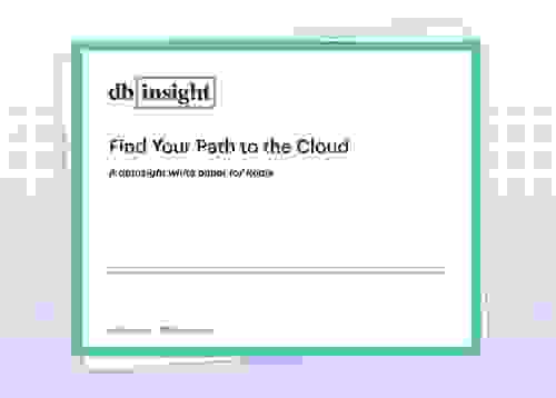 Redis & DB Insight White Paper | Find Your Path to the Cloud