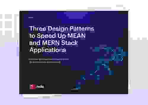 Redis E-Book | Three Design Patterns to Speed Up MEAN and MERN Stack Applications