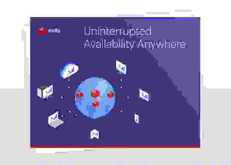 Redis White Paper | Uninterrupted Availability Anywhere