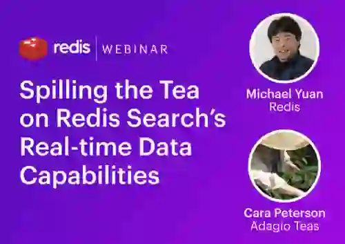 Real-time Data and User Experiences with Redis Search