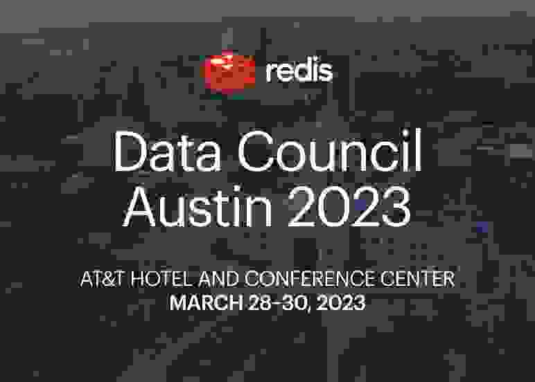 Redis | Data Council Austin 2023