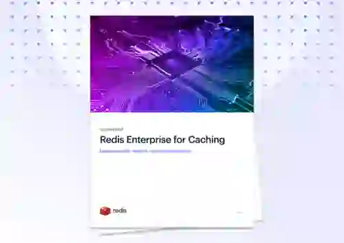 Redis Enterprise for Caching